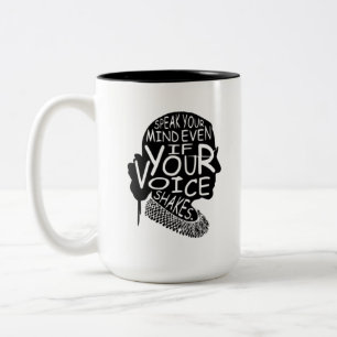Ruth Bader Speak Your Mind Even If Your Voice Shak Two-Tone Coffee Mug