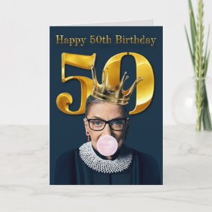 Ruth Ginsburg Crown Gum Happy 50th Birthday Card