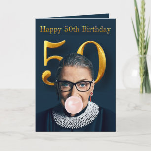Ruth Ginsburg pink gum Happy 50th Birthday Card