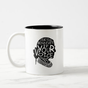 Ruth Speak Your Mind Even If Your Voice Shakes Two-Tone Coffee Mug