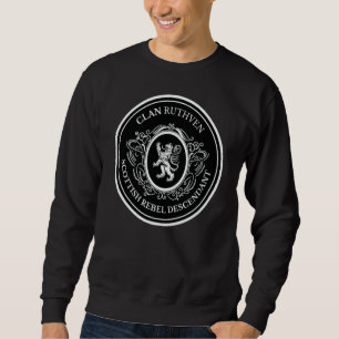 Ruthven Scottish Clan Scottish Lion Descent Sweatshirt