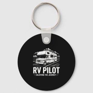 Rv camping camper rv pilot enjoying the journey key ring