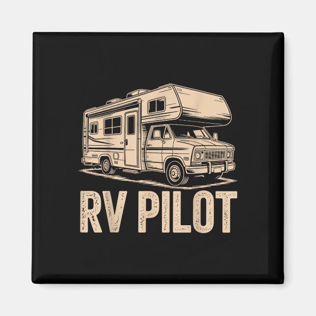 Rv camping camper rv pilot road trip adventure  magnet (Front)