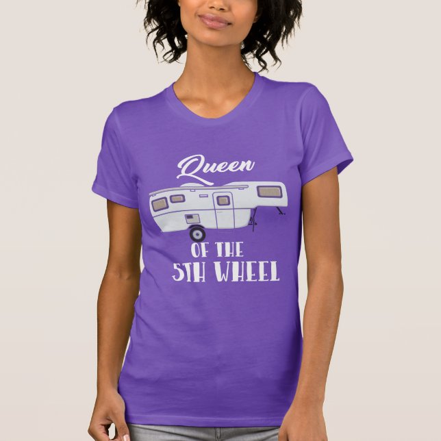 RV Camping Queen of the 5th Wheel T-Shirt (Front)