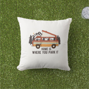 RV Camping Trailer "Home is Where You Park It" Cushion