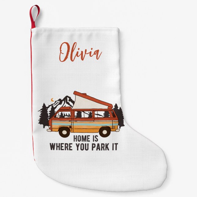 RV Camping Trailer "Home is Where You Park It"  Small Christmas Stocking (Front)