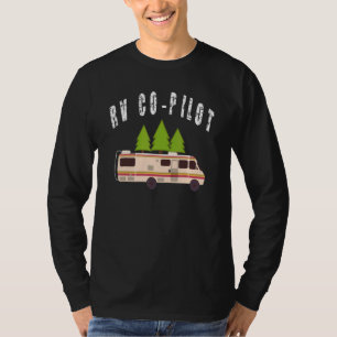 Rv Co Pilot Motorhome Rv Camping T-Shirt