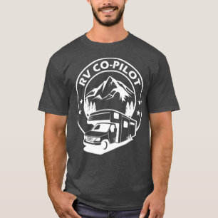 RV CoPilot Funny RV Gifts Camping Camper RV Gift T-Shirt
