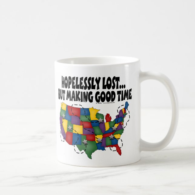 RV Having Fun Yet.... Hopelessly Lost Coffee Mug (Right)