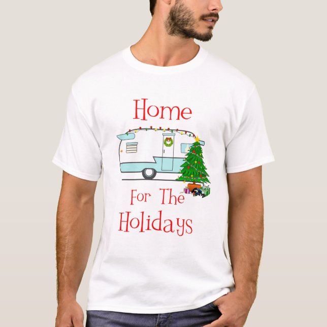 RV Home For The Holidays T-Shirt (Front)