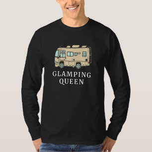 RV Motorhome GLAMPING QUEEN T-Shirt