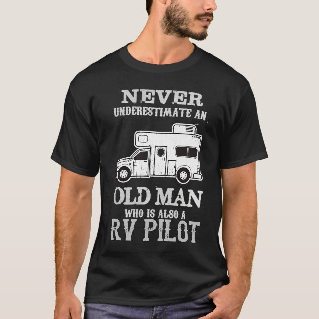 RV Pilot Camper Caravan Funny Camping Camp T-Shirt (Front)