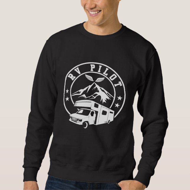 Rv Pilot Camper Funny Camping Motorhome Vacation T Sweatshirt (Front)