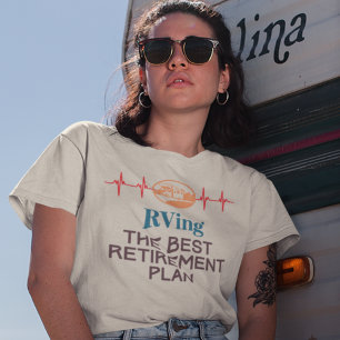 Rv Retirement T-Shirt