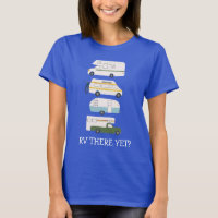 RV THERE YET? Campervan vanlife RV Trailer CUSTOM