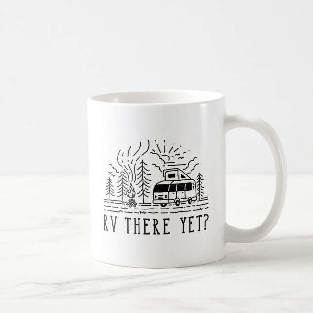 RV There Yet Coffee Mug (Right)