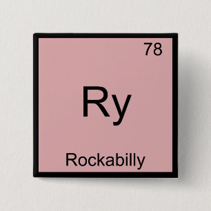 Ry - Rockabilly Funny Chemistry Element Symbol Tee 15 Cm Square Badge