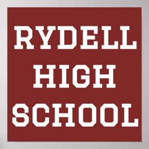 Rydell High School Poster