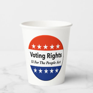 S1 Voting Rights For The People Act Paper Cups
