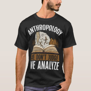 S2 Anthropology Anthropologist (38) T-Shirt