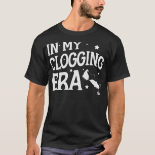 S2 Clogging Clog Clogger (23) T-Shirt