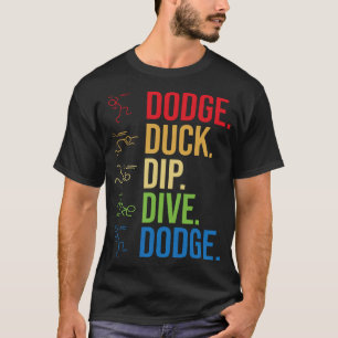 S2 Dodgeball (69) T-Shirt