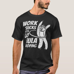 S2 Hula Hooping Hula Hoop Hula Hooper Hoops (21) T-Shirt