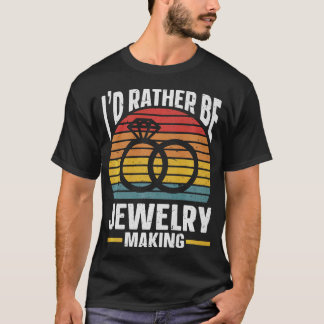 S2 Jewelry Making Jewellery Maker Jeweler (9) T-Shirt