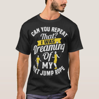 S2 Jumping Rope Jump Skipping Rope (56) T-Shirt