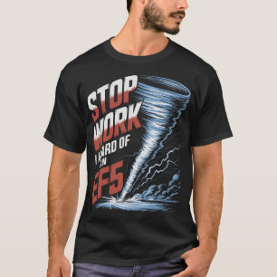 S2 Storm Chasing Chaser Stormchasing (165) T-Shirt