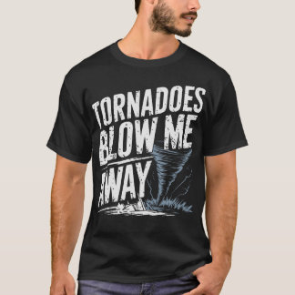 S2 Storm Chasing Chaser Stormchasing (188) T-Shirt