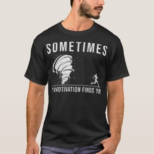 S2 Storm Chasing Chaser Stormchasing (97) T-Shirt
