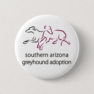 S  A Greyhound Adoption Button