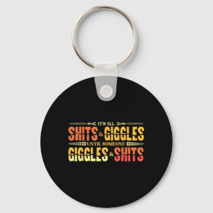 S And Giggles Sarcastic Funny Adult Humour Meme Key Ring