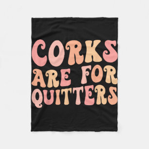 S Are For Quiters Wine Bach Crew Bachelorette Part Fleece Blanket
