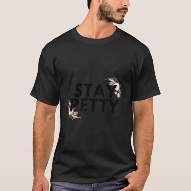 S Fit Stay Petty T-Shirt (Front)