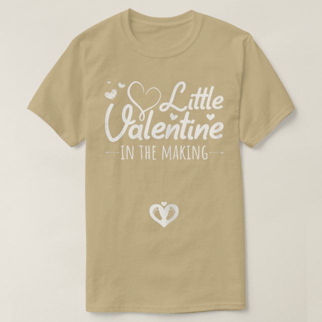 s Funny Pregnancy Quote Valentine's Day Cool New M T-Shirt (Design Front)