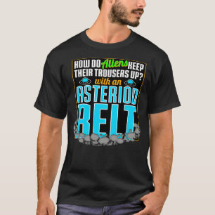 s How Do s Keep Their Trousers Up T-Shirt