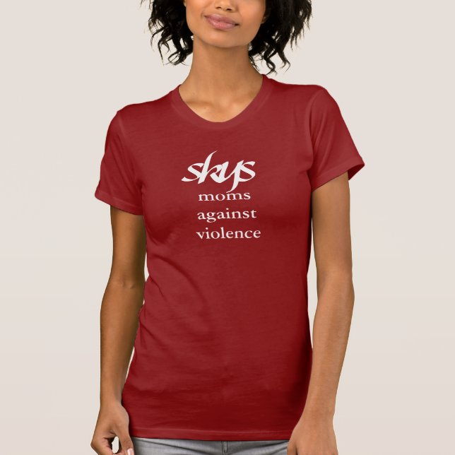 s, k, y, s, momsagainstviolence T-Shirt (Front)