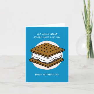 S’more Mums Mother’s Day Card