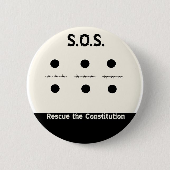 S.O.S. Rescue the Constitution 6 Cm Round Badge (Front)