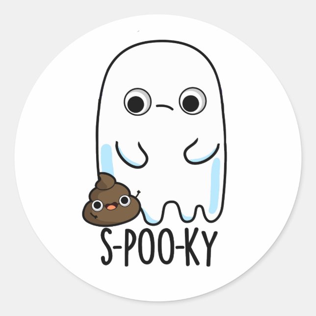 S-poo-ky Funny Ghost Poop Pun  Classic Round Sticker (Front)
