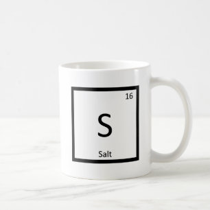 S - Salt Chemistry Periodic Table Element Symbol Coffee Mug