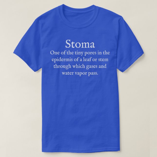 S Stoma Subject Botany Science Moribund Institute  T-Shirt (Design Front)