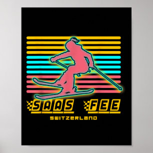 Saas-fee Ski Resort Swiss Alps Retro Skiing Switze Poster