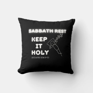 Sabbath Rest Keep It Holy Graphic Design Cushion