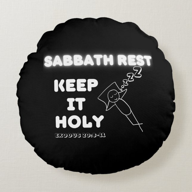 Sabbath Rest Keep It Holy Graphic Design Round Cushion (Front)