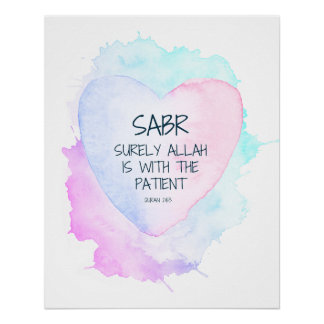 Sabr: Surly Allah is with the Patient Art Print