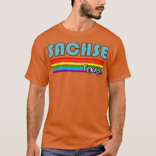 Sachse Texas Pride Sachse LGBT Gift LGBTQ Support T-Shirt