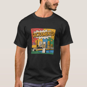 Sacramento California Gift T-Shirt
